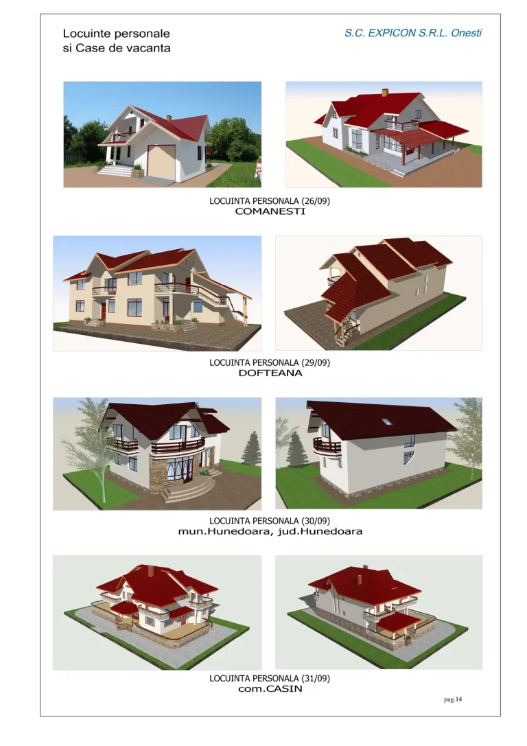 Proiecte case personale în Comănești, Dofteana, Cașin și Hunedoara