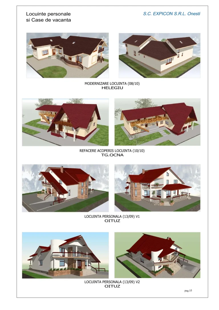 Proiecte modernizare locuință Helegiu, refacere acoperiș Târgu Ocna și case în Oituz