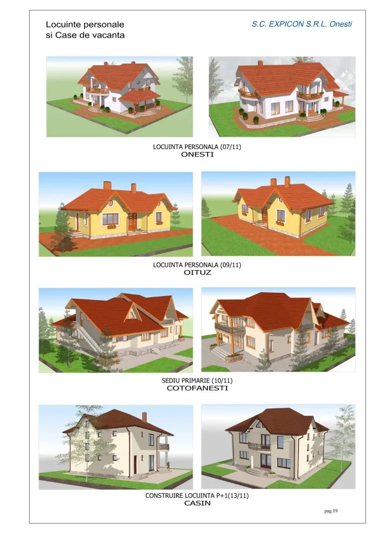 Proiect casă Onești, locuință Oituz, sediu primărie Coțofănești și casă Cașin
