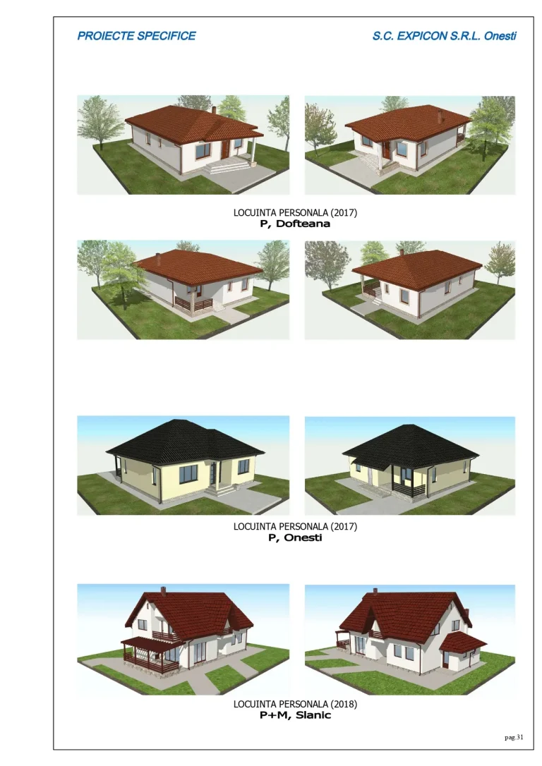 Proiecte locuințe personale din 2017–2018 în Dofteana, Onești și Slănic Moldova